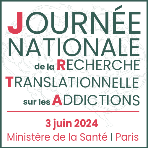 Lire la suite à propos de l’article Journée nationale de la recherche translationnelle sur les addictions | 3 juin 2024